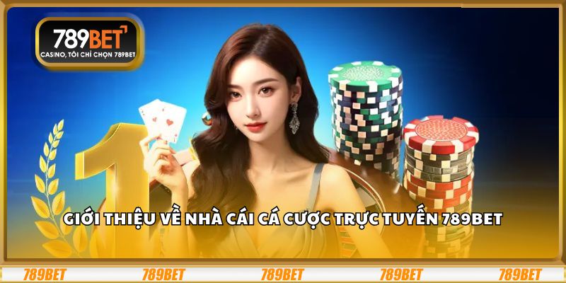 789bet – Thương hiệu cá cược chuẩn mực số 1 Việt Nam
