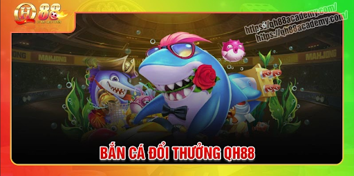 Bắn cá QH88 - Không gian săn mồi sống động như thật